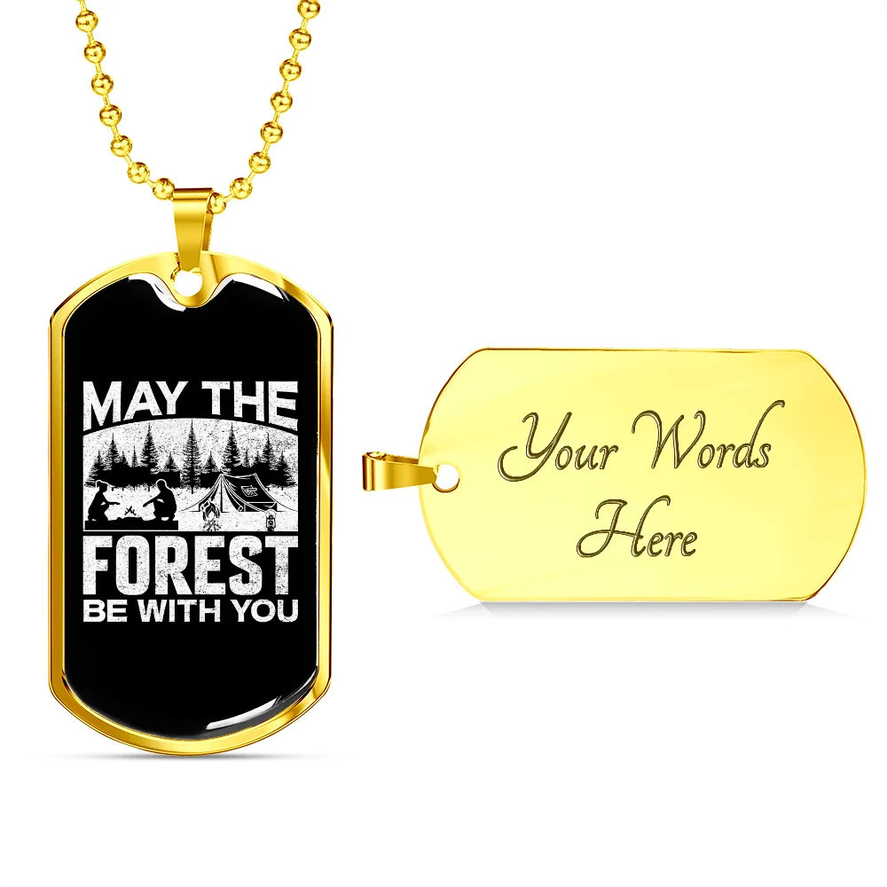 Camper Necklace Forest Be With You Personalized Engraved Gold Dog Tag Necklace